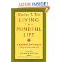 Living the Mindful Life