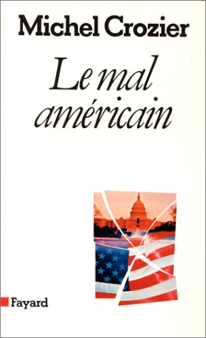 City Travel Guides Discounted  Livres : Le Mal Américain