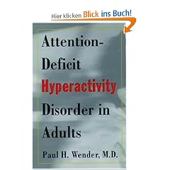 Attention-Deficit Hyperactivity Disorder in Adults