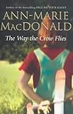 The Way the Crow Flies