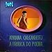 Adriana Calcanhotto, Fabrica Do Poema, 発売中