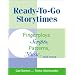 Ready-To-Go Storytimes: Fingerplays, Scripts, Patterns, Music and More
