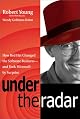 Under the Radar: How Red Hat Changed the Software Business--and Took Microsoft by Surprise