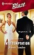 Into Temptation (Harlequin Blaze)