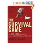 The Survival Game: How Game Theory Explains the Biology of Cooperation and Competition
