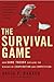 Book The Survival Game: How Game Theory Explains the Biology of Cooperation and Competition