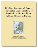 The 2009 Import and Export Market for Oleic, Linoleic, or Linolenic Acids, and Their Salts and Esters in Europe