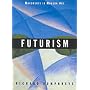 Futurism (Movements in Modern Art series) (Movements in Modern Art)