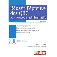 R�ussir l'�preuve des QRC aux concours administratifs