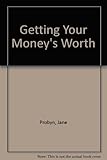 Getting your money's worth