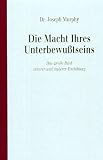 Die Macht Ihres Unterbewu�tseins, Jubil�umsausgabe