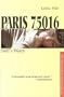 Paris 75016: Hell's Diary (French Millennium Library)