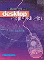 "Sound on Sound" Book of Desktop Digital Studio