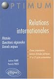 Relations internationales : Histoire, structure, question régionales