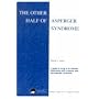 The Other Half of Asperger Syndrome: A Guide to Living in an Intimate Relationship with a Partner Who Has Asperger Syndrome