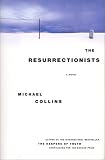 The Resurrectionists