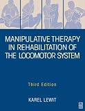 Manipulative Therapy in Rehabilitation of the Locomotor System