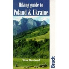 Hiking Guide to Poland and Ukraine (Bradt-No Frills Guides Series)