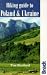 Hiking Guide to Poland and Ukraine (Bradt-No Frills Guides Series)