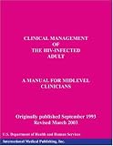 Clinical Management of the HIV-Infected Adult