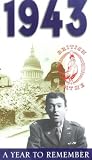 A Year To Remember - 1943