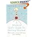 A Modern Girl's Guide to Getting Hitched: How to Plan, Survive and Enjoy Your Wedding