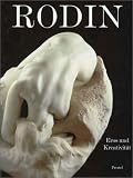 Rodin, Eros und Kreativit�t