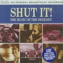 Shut It! Music of the Sweeney