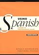 Using Spanish: A Guide to Contemporary Usage