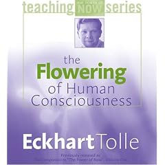 The Flowering of Human Consciousness (The Power of Teaching Now Series)