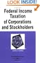 Federal Income Taxation of Corporations and Stockholders in a Nutshell (Nutshell Series)