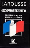 Produkt-Bild: Larousse Gro&szlig;w&ouml;rterbuch Franz&ouml;sisch - Deutsch / Deutsch - Franz&ouml;sisch. Sonderausgabe
