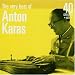 Very Best of Anton Karas