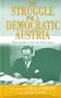 The Struggle for a Democratic Austria: Bruno Kreisky on Peace and Social Justice