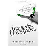 those who trespass
