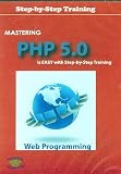 Mastering PHP 5.0 Web Programming Step by Step Training