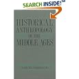 Historical Anthropology of the Middle Ages by Aaron Gurevich and Jana Howlett