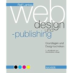 Webdesign und -publishing, Grundlagen und Designtechniken, m. CD-ROM