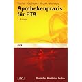 Apothekenpraxis f�r pharmazeutisch-technische Assistenten.( PTA)