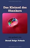 Das Kleinod des Shankara: neu gefasst von