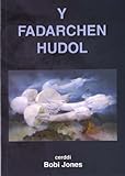 Y fadarchen hudol : cerddi