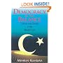 Democracy in the Balance: Culture and Society in the Middle East (Comparative Politics & the International Political Economy,)