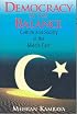 Democracy in the Balance: Culture and Society in the Middle East (Comparative Politics & the International Political Economy,)