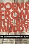 Poems From the Big Muddy, the 2004 National Poetry Slam