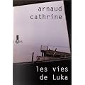 Les Vies de Luka