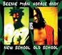 New School vs. Old School