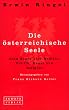 Die �sterreichische Seele. Zehn Reden �ber Medizin, Politik, Kunst und Religion