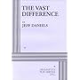 The Vast Difference