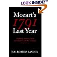 1791: Mozart's Last Year