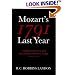 1791: Mozart's Last Year